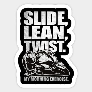 Slide, Lean, Twist. Sports Bike Sticker